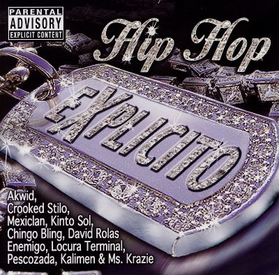 Hip Hop Explicito, Akwid, Payy Mee, Kalimen, Crooked Stylo, Kinto Sol, David Rolas